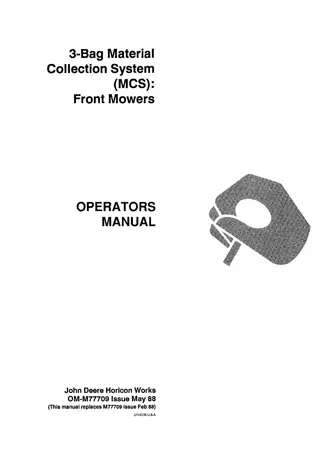 John Deere 3-Bag Material Collection System (MCS) for Front Mowers Operator’s Manual Instant Download (Publication No. omm77709)