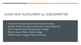 GUGM 2018 Fulfillment ILL Subcommittee Details and Updates