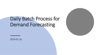 Daily Batch Process for Demand Forecasting - Roadmap and Import Actions