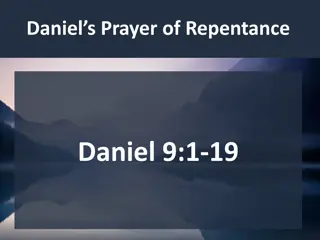 Daniel's Prayer of Repentance: Seeking Forgiveness and Restoration