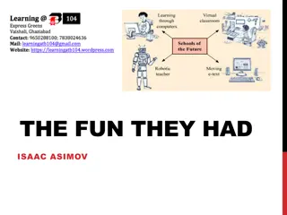 The Fun They Had by Isaac Asimov - Story Analysis