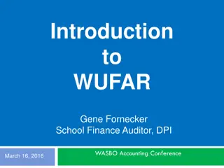 Understanding WUFAR - Wisconsin's Financial Accounting Requirements