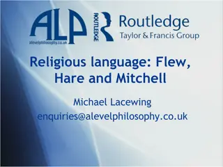 Religious Language: Flew, Hare, Mitchell