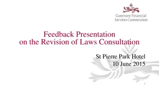 Feedback Presentation on the Revision of Laws Consultation