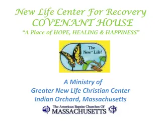 New Life Center For Recovery - A Place of Hope and Healing