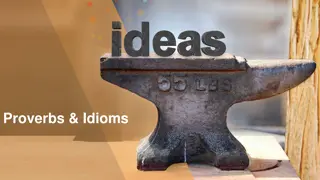 The Significance of Proverbs and Idioms in Different Cultures