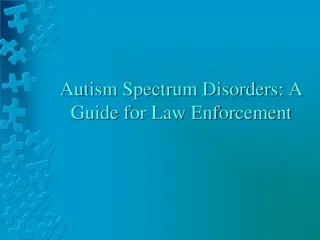 Autism Spectrum Disorders in Law Enforcement