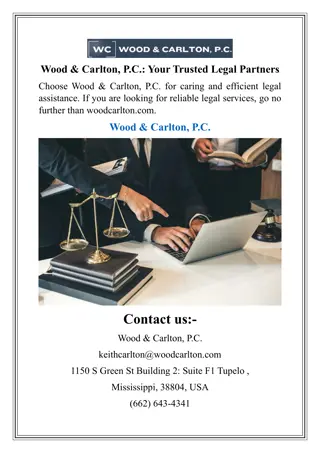 Wood & Carlton, P.C. Your Trusted Legal Partners