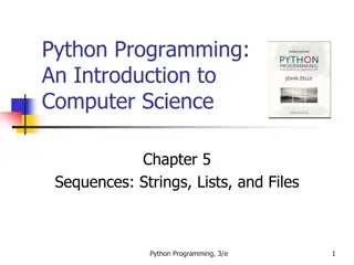 Introduction to Python Programming: Strings, Lists, and Files