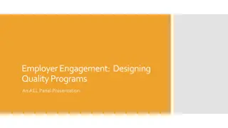 Enhancing Employer Engagement Through Quality Programs