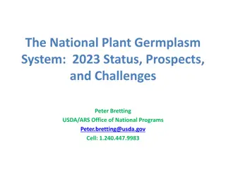 Challenges and Prospects for the National Plant Germplasm System