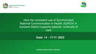 Enhancing Patient Care Continuity in Zululand District through SyNCH Implementation