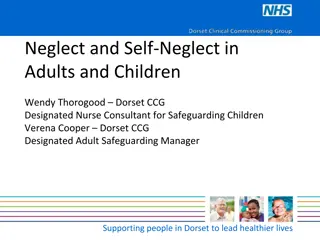 Addressing Neglect and Self-Neglect in a Complex Family Setting