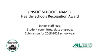 Healthy Schools Recognition: Inspiring Wellness at {INSERT.SCHOOOL.NAME}