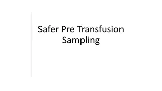 Audit of Pre-Transfusion Sampling Process in Healthcare