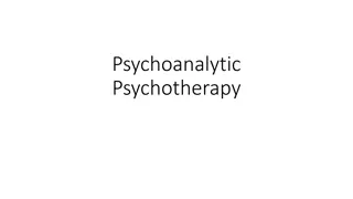 Psychoanalytic Psychotherapy