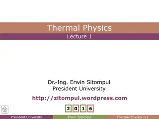 President University Thermal Physics Lecture by Dr. Erwin Sitompul