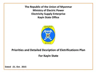 Electrification Plan for Kayin State Ministry of Electric Power