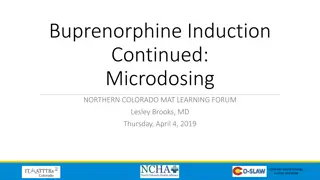 Buprenorphine Induction and Maintenance Guidelines