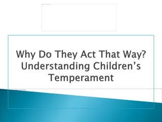 Temperament in Parenting for Better Relationships