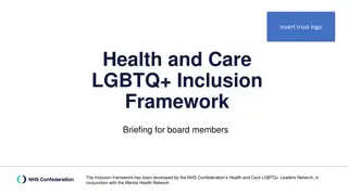 Health and Care LGBTQ+ Inclusion Framework Briefing for Board Members