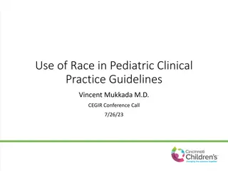 Understanding Race in Pediatric Clinical Practice Guidelines