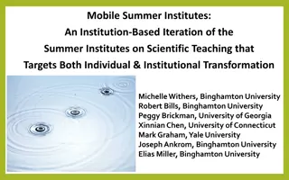 Transformative Approach in Scientific Teaching: Mobile Summer Institutes