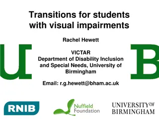 Longitudinal Study on Transitions for Students with Visual Impairments