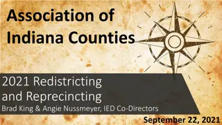 Indiana Counties 2021 Redistricting and Reprecincting Updates