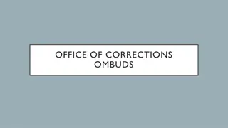 Office of Corrections Ombuds - Ensuring Inmate Rights and System Advocacy