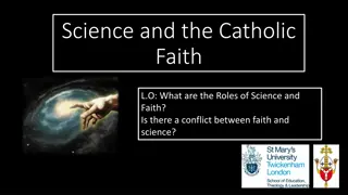 Exploring the Relationship Between Science and Faith in the Catholic Context