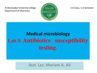 Antibiotic Susceptibility Testing in Medical Microbiology Lab