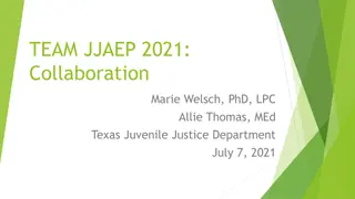 Collaborative Achievements in Texas Juvenile Justice Programs 2021