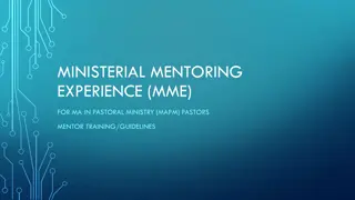 Understanding the Ministerial Mentoring Experience (MME) for Pastoral Ministry