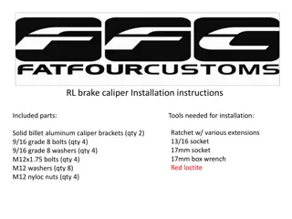 RL Brake Caliper Installation Instructions and Tips