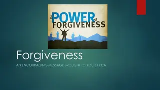 Stories of Forgiveness from Faithful Individuals