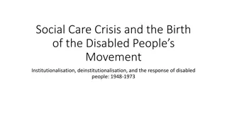 The Emergence of Disabled People's Movement: Crisis and Response