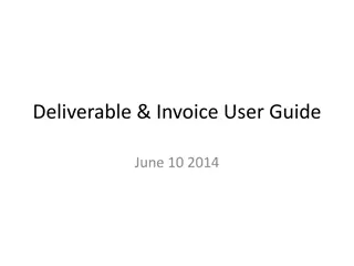 Streamlining Deliverable and Invoice Management Process