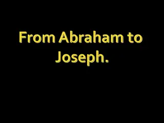 Stories of Faith from Abraham to Joseph