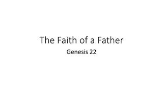 The Faith of a Father - A Biblical Reflection on Abraham's Sacrifice of Isaac