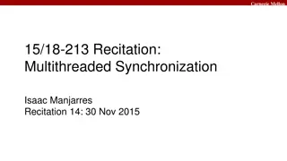 Carnegie Mellon Multithreaded Synchronization Recitation