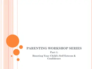 Nurturing Your Child's Self-Esteem