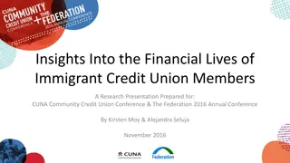 Financial Insights of Immigrant Credit Union Members