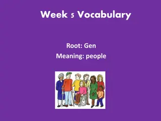 Vocabulary Enrichment: Words Rooted in 