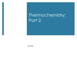 Thermochemistry: Heat, Physical Changes, and Methods of Measurement