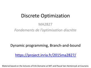 Dynamic Programming in Discrete Optimization: A Powerful Algorithm Design Technique