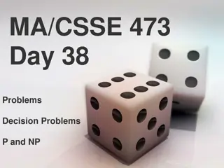 Understanding Decision Problems in Polynomial Time Complexity