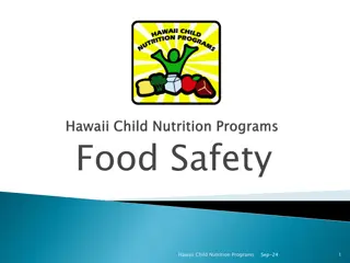 Ensuring Food Safety in Hawaii Child Nutrition Programs