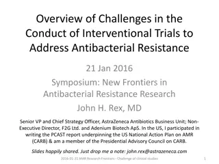 Challenges in Conducting Interventional Trials for Antibacterial Resistance