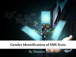 Gender Identification in SMS Texts: An Exploration of Authorship Characteristics